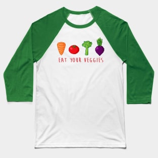 EAT UR VEGGIES Baseball T-Shirt